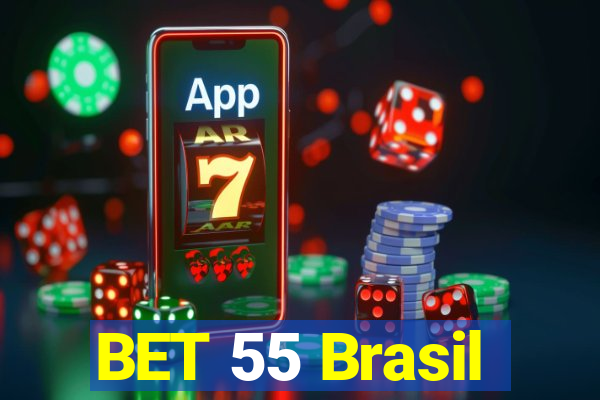 BET 55 Brasil